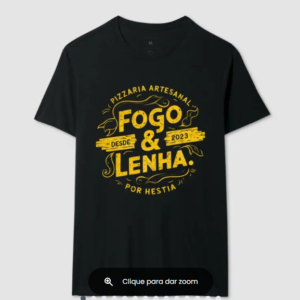 camiseta so letras fogo e lenha