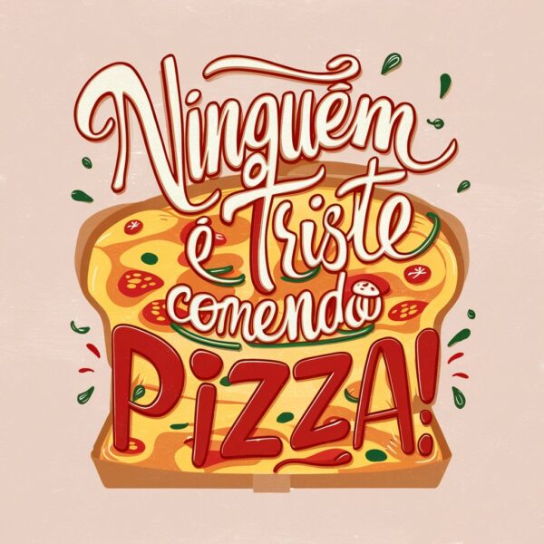 estampa ninguem e triste comendo pizza - Image 3